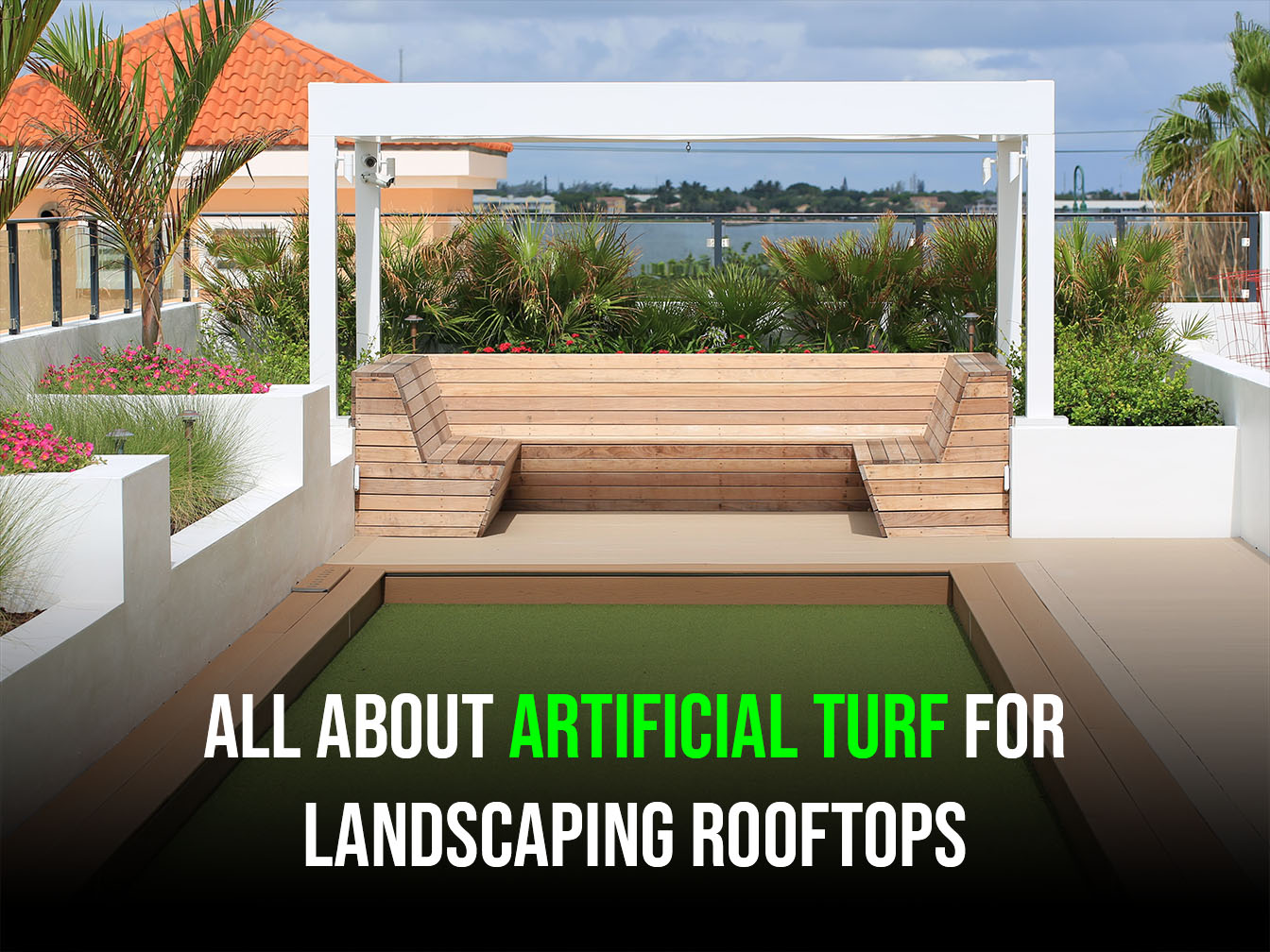 Can You Use Artificial Turf for Landscaping Rooftops? Straight Answers