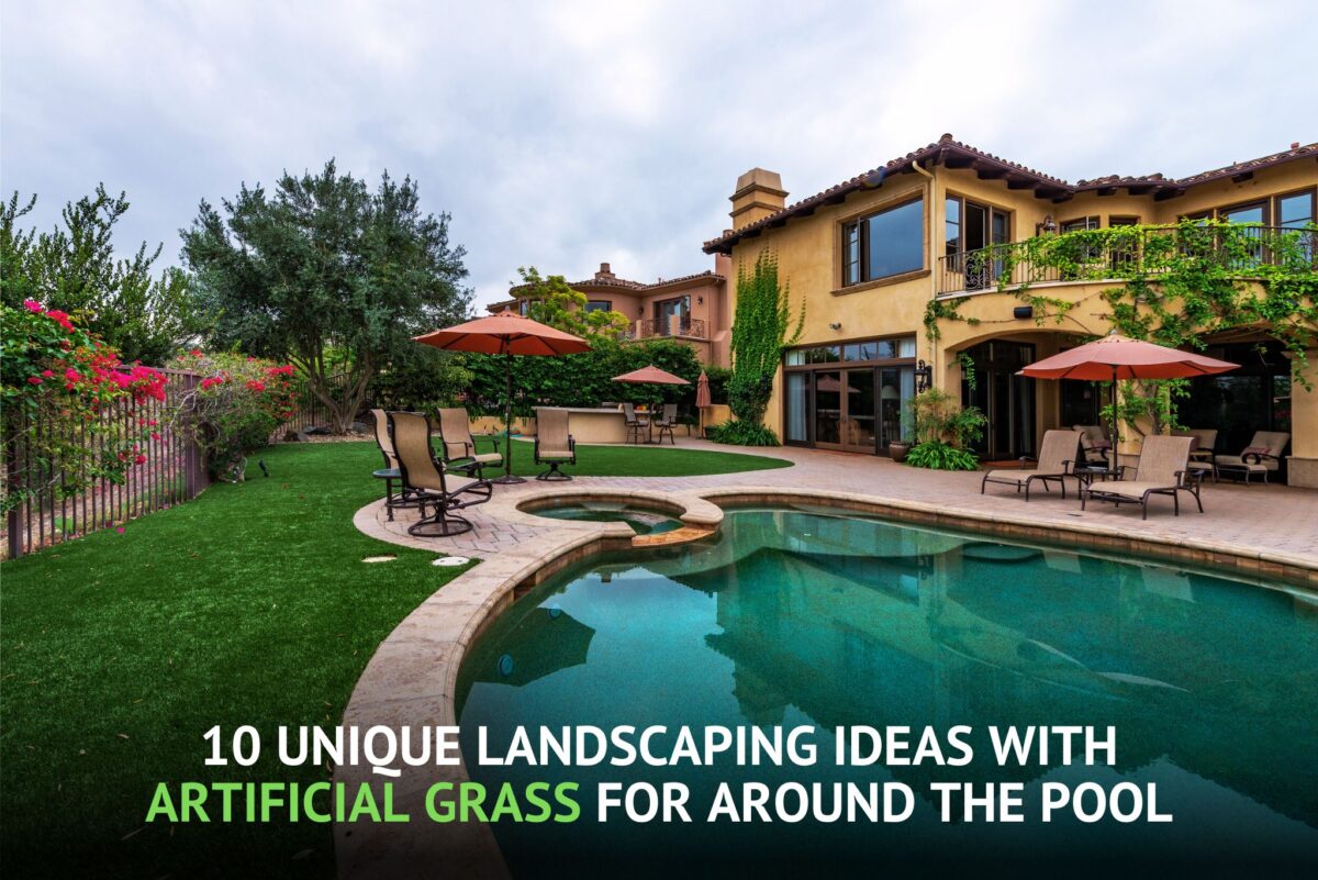 10 Unique Landscaping Ideas With Artificial Grass Around Pool - FieldTurfLandscape 1