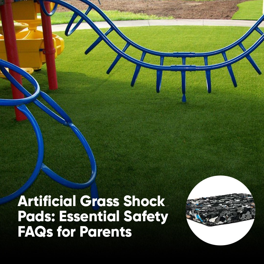 Artificial Grass Shock Pads Essential Safety FAQs for Parents - FieldTurfLandScape 1