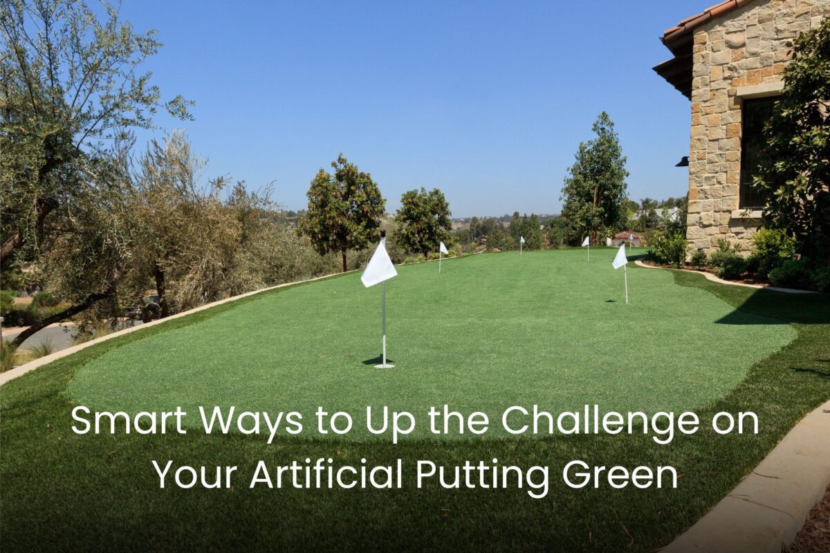 Smart Ways to Up the Challenge on Your Artificial Putting Green - FieldTurfLandscape 1